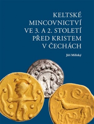 Keltské mincovnictví ve 3. a 2. století před Kristem v Čechách