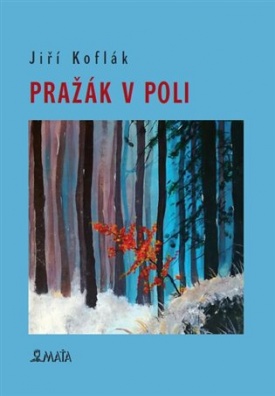 Pražák v poli