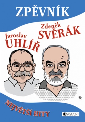 Zpěvník – Z. Svěrák a J. Uhlíř