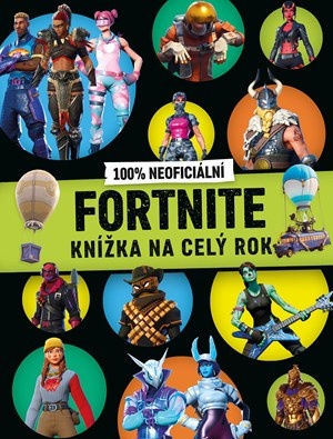 Fortnite 100% neoficiální - Knížka na celý rok