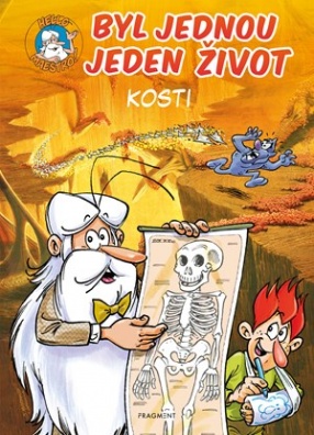 Byl jednou jeden život – kosti