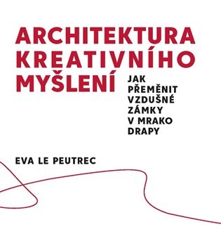 Architektura kreativního myšlení