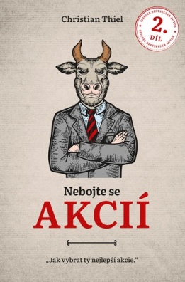 Nebojte se akcií 2. díl (Jak vybrat ty nejlepší akcie)