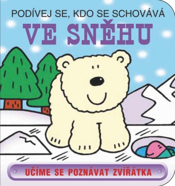 Podívej se, kdo se schovává Ve sněhu, Učíme se poznávat zvířátka