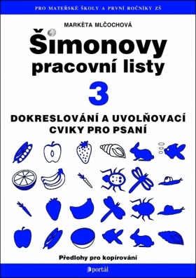 Šimonovy pracovní listy 3, Dokreslování, uvolňovací cviky pro psaní