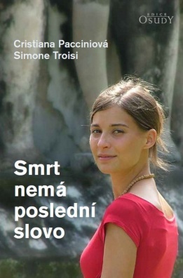 Smrt nemá poslední slovo