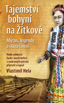 Tajemství bohyní na Žítkové, Mýtus, legendy a skutečnost