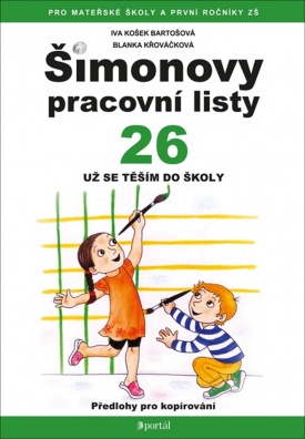 Šimonovy pracovní listy 26, Pracovní listy pro děti z MŠ a přípravných tříd ZŠ