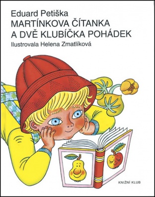 Martínkova čítanka a dvě klubíčka pohádek