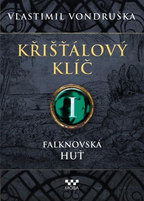 Křišťálový klíč I, Falknovská huť