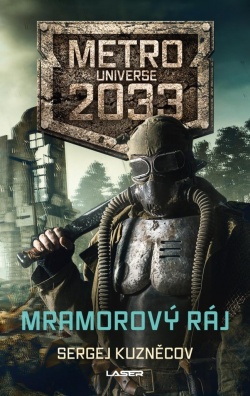 Mramorový ráj, Metro Universe 2033