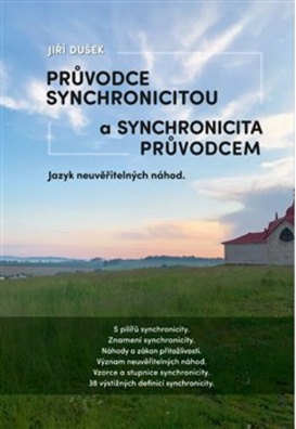 Průvodce synchronicitou a synchronicita průvodcem, Jazyk neuvěřitelných náhod