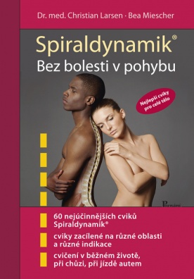 Spiraldynamik Bez bolesti v pohybu, Nejlepší cviky pro celé tělo