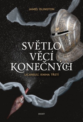 Světlo věcí konečných, Licanius: Kniha třetí