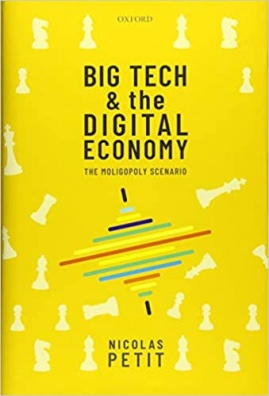 Big Tech and the Digital Economy: The Moligopoly Scenario