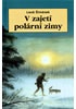 V zajetí polární zimy - 2.vydání