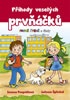 Příhody veselých prvňáčků - První čtení s úkoly