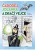 Čaroděj, Jolanka a dračí vejce