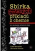 Sbírka řešených příkladů z chemie pro studenty středních škol