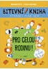 Bitevní kniha – Pro celou rodinu!