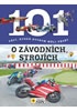 101 věcí, které bychom měli vědět o závodních strojích