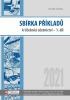 Sbírka příkladů k učebnici účetnictví I. díl 2021