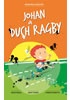 Johan a duch ragby