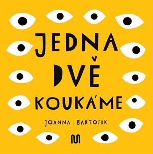 JEDNA, DVĚ - KOUKÁME