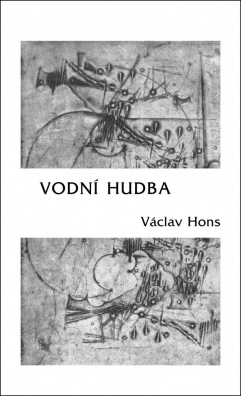 Vodní hudba. Poema na motivy života a díla Georga Friedricha Händela