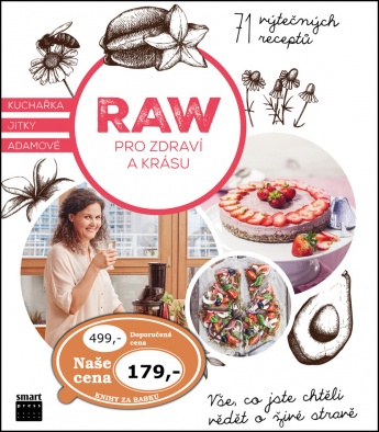 RAW pro zdraví a krásu