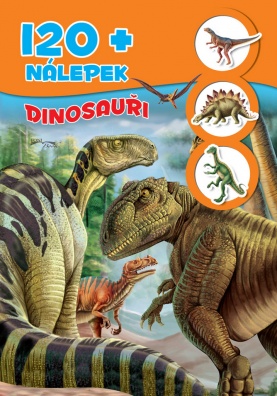 Dinosauři + 120 nálepek