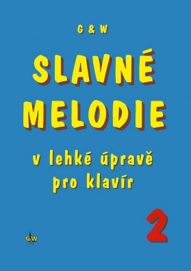 Slavné melodie v lehké úpravě pro klavír 2