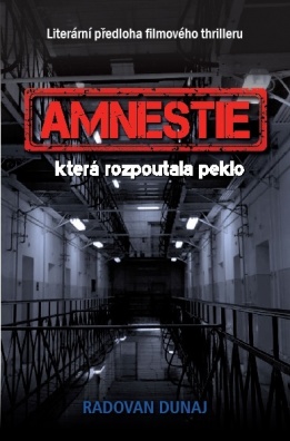 Amnestie. která rozpoutala peklo