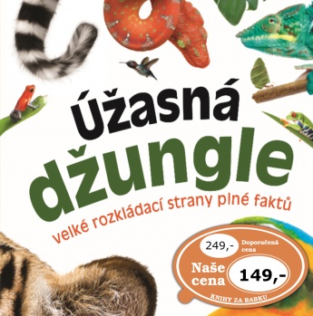 Úžasná džungle. Velké rozkládací strany plné faktů