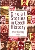 Great Stories in Czech History (anglicky)