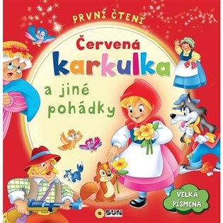 Červená karkulka a jiné pohádky- první čtení