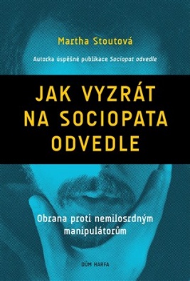 Jak vyzrát na sociopata odvedle