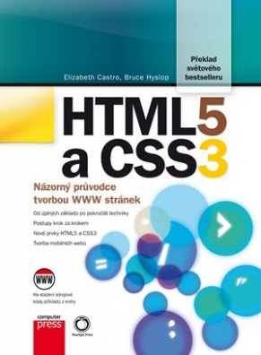 HTML5 a CSS3 Názorný průvodce tvorbou WWW stránek