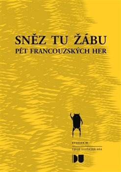 Sněz tu žábu