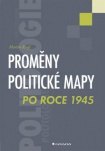 Proměny politické mapy po roce 1945