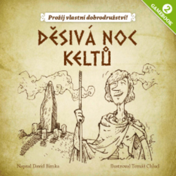 Gamebook: Děsivá noc keltů