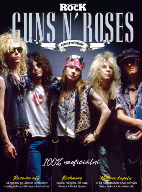 Guns N´Roses – Kompletní příběh