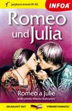 Romeo a Julie / Romeo und Julia B1-B2