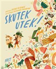 Skutek utek!