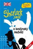 Sherlock JUNIOR a londýnský medvěd