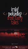 Irské pohádky / Irish Fairy Tales