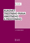 Rukověť trestního práva hmotného a procesního, 3. vydání