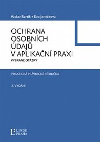 Ochrana osobních údajů v aplikační praxi 2.vyd.