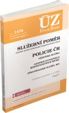 ÚZ č.1476 Služební poměr příslušníků bezpečnostních sborů, Policie ČR, Vězeňská služba, BIS