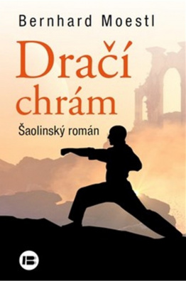 Dračí chrám. Šaolinský román